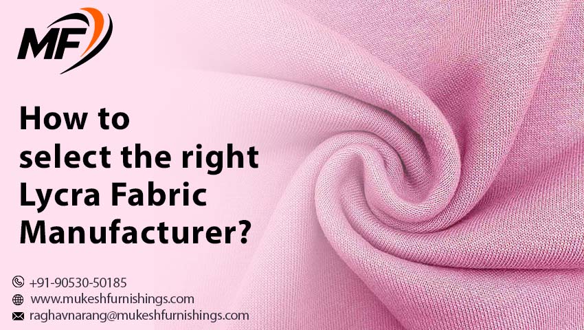 Lycra Fabric Manufacturer