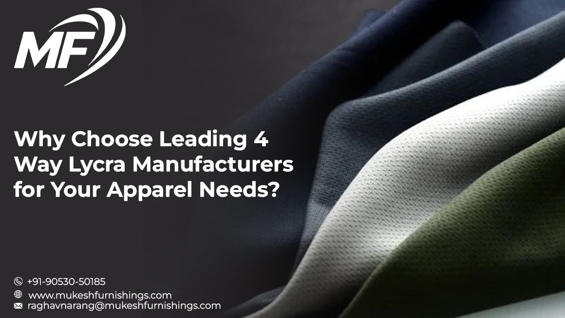 4 Way Lycra Manufacturers