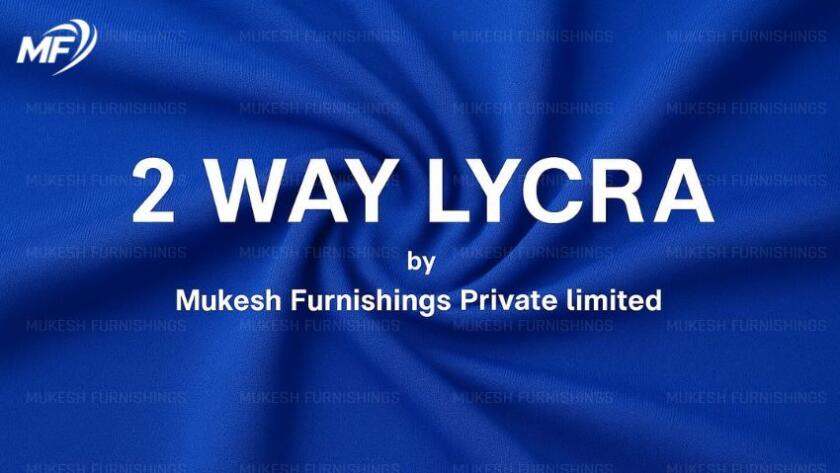 2 Way Lycra Fabric by Mukesh Furnishings - High Quality Stretch Fabric for Fashion, Sportswear, and Home Décor