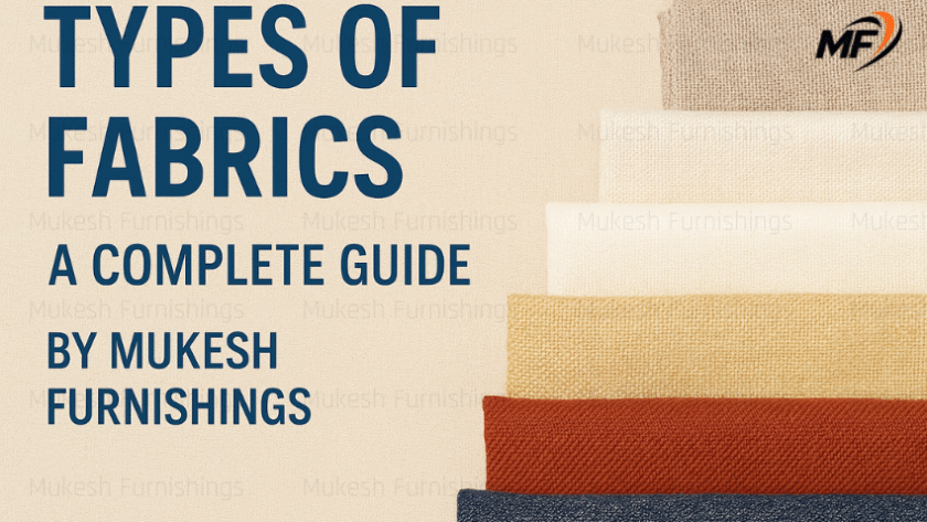 Types of fabrics – a complete guide with fabric samples by Mukesh Furnishings Private Limited